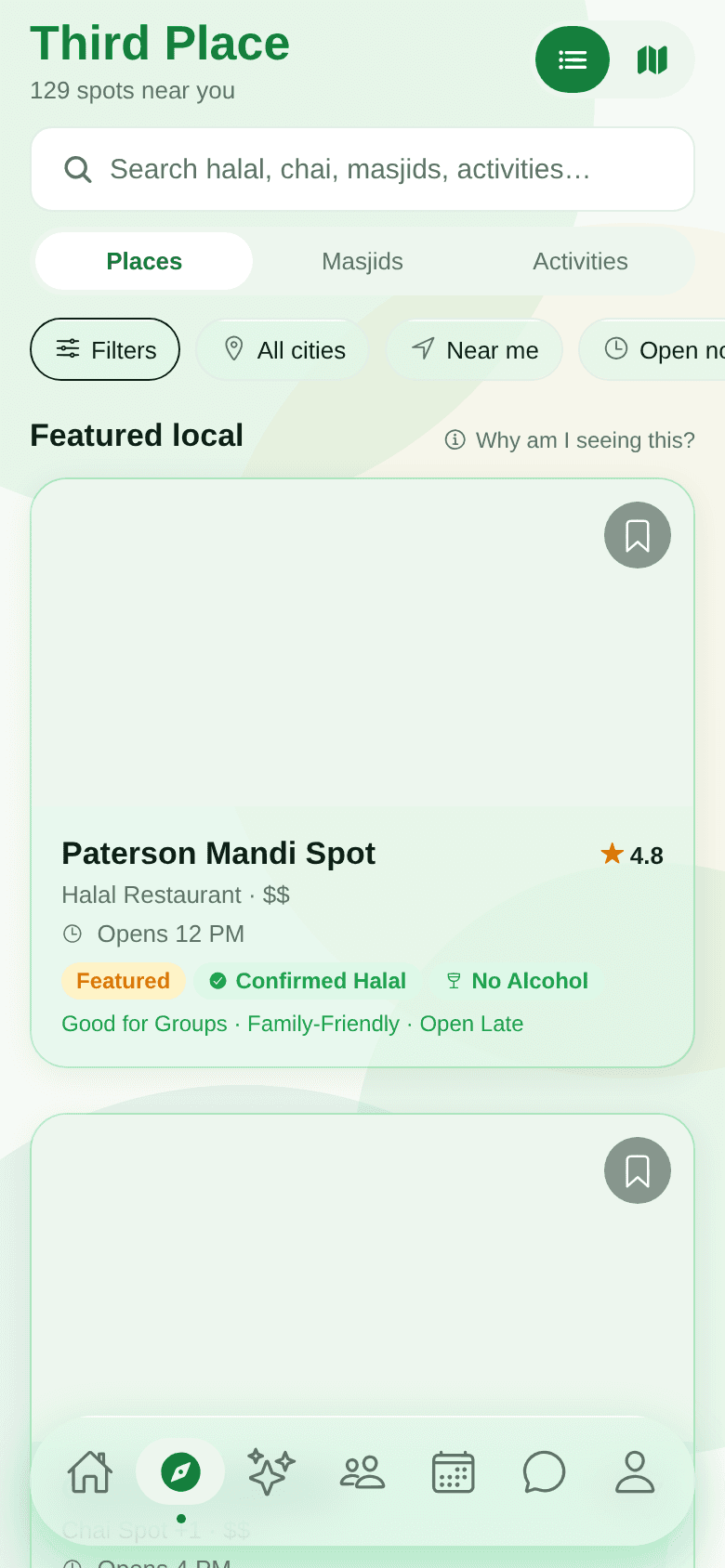Suhbah Explore screen from the current build: search with Places, Masjids, and Activities tabs, city and vibe filters, and a featured place card with Confirmed Halal and No Alcohol badges