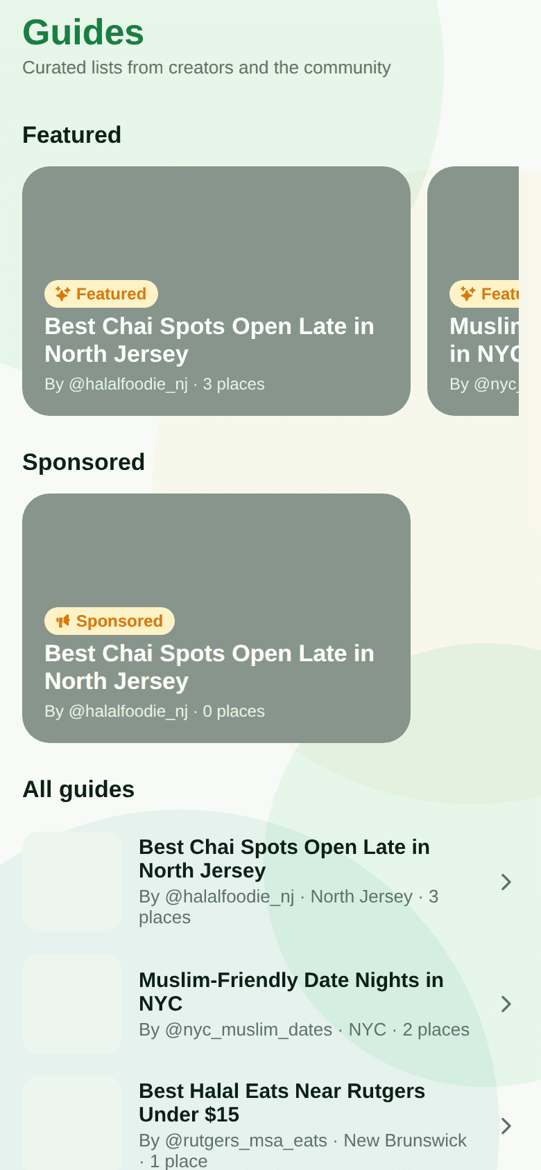Suhbah Guides screen from the current build: featured and sponsored creator guides like Best Chai Spots Open Late in North Jersey